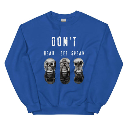 DON'T - Unisex Sweatshirt