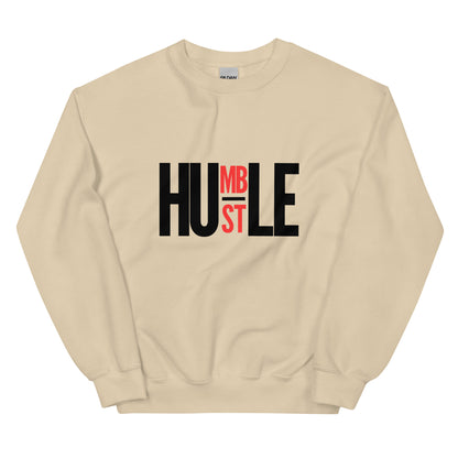 HUMBLE HUSTLE - Unisex Sweatshirt