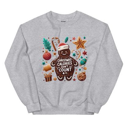 CHRISTMAS CALORIES DON'T COUNT - Unisex Sweatshirt