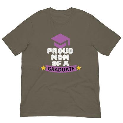 PROUD MOM OF A GRADUATE - Unisex t-shirt