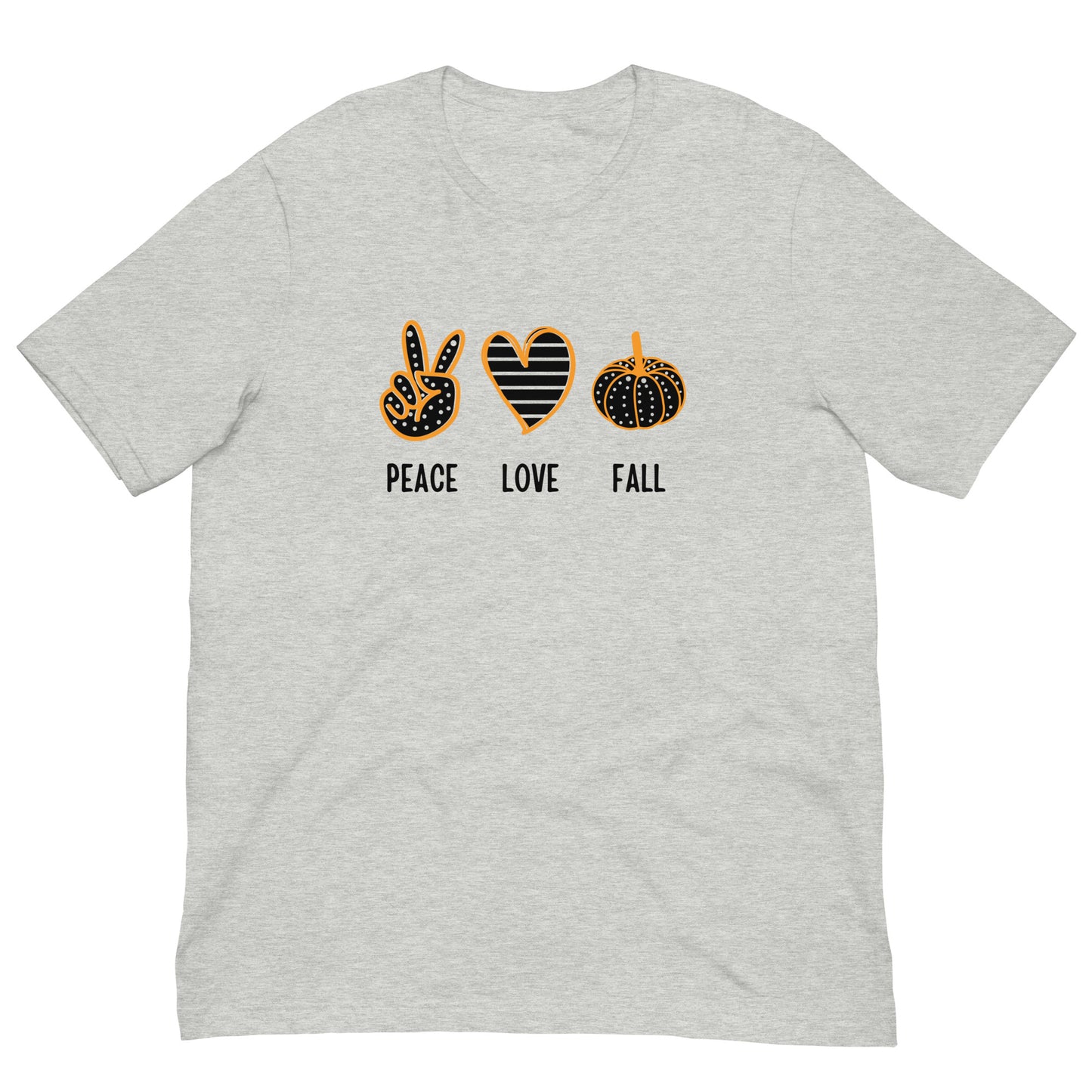 PEACE LOVE FALL - T-shirt unisexe