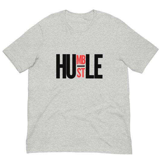 HUMBLE HUSTLE - Unisex t-shirt