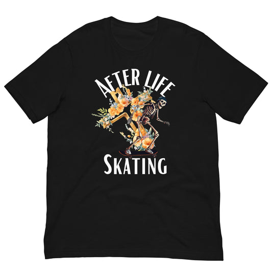 AFTER LIFE SKATING - Unisex t-shirt