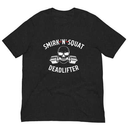 SMIRK 'N' SQUAT - Camiseta unisex