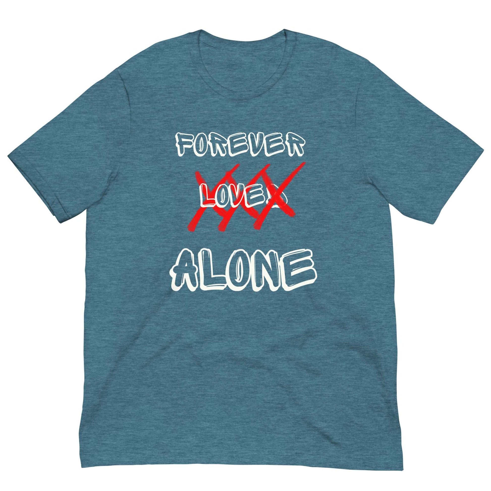 FOREVER LOVED - Unisex t-shirt