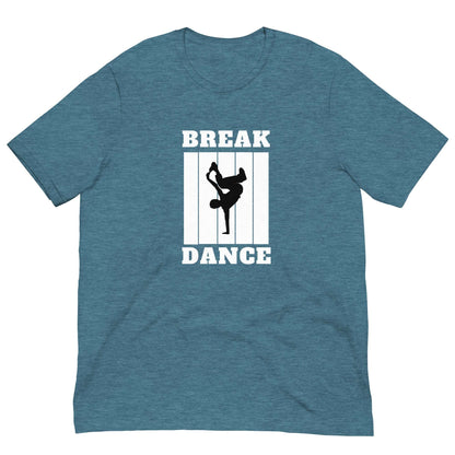 BREAK DANCE - Unisex t-shirt