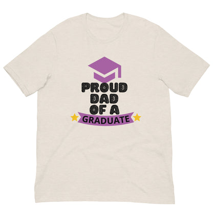 Proud Dad Of A Graduate - Unisex t-shirt