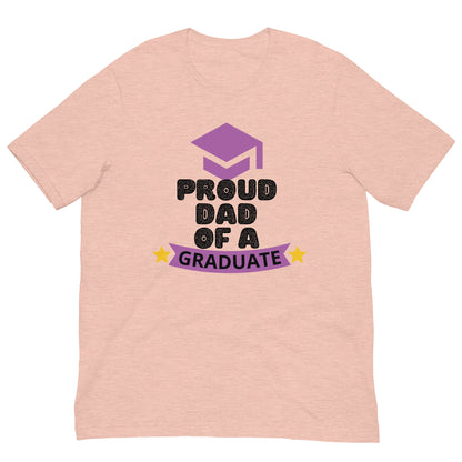 Proud Dad Of A Graduate - Unisex t-shirt