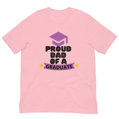 Proud Dad Of A Graduate - Unisex t-shirt