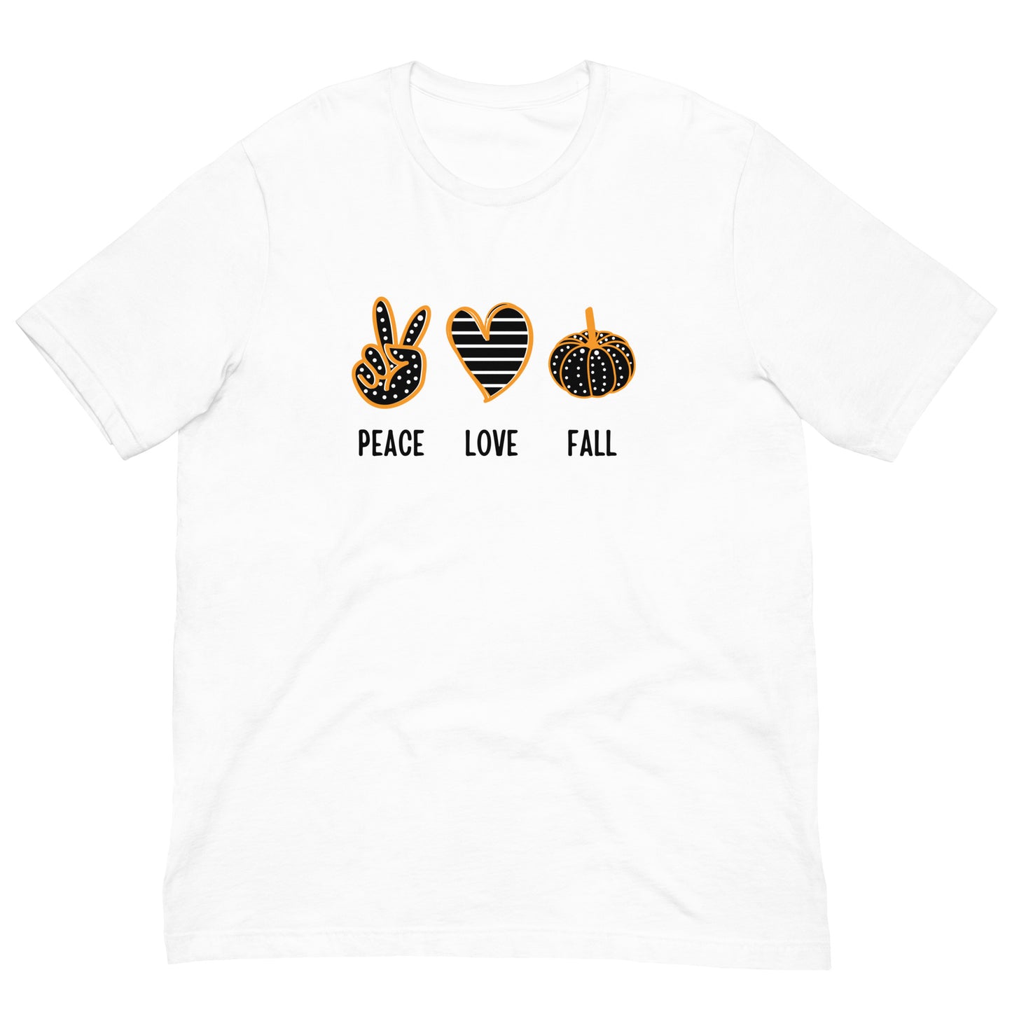 PEACE LOVE FALL - T-shirt unisexe